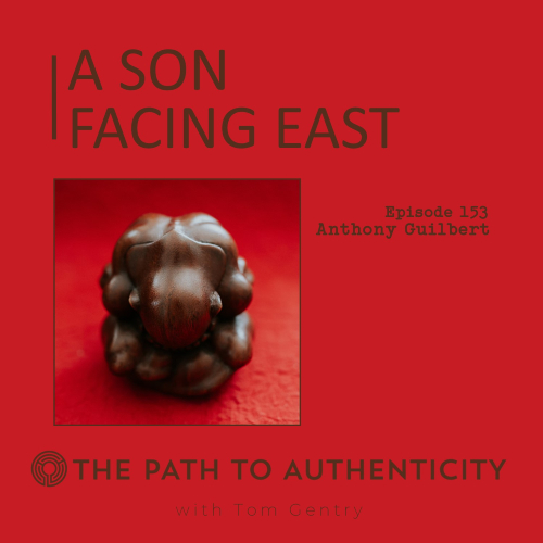 Poet Anthony Guilbert - The Path to Authenticity