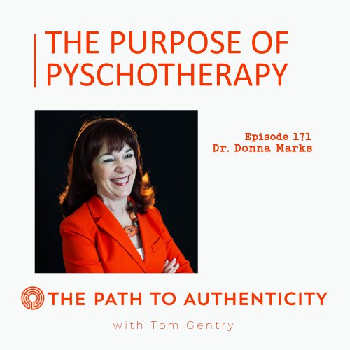 171. Author & Psychotherapist Dr. Donna Marks