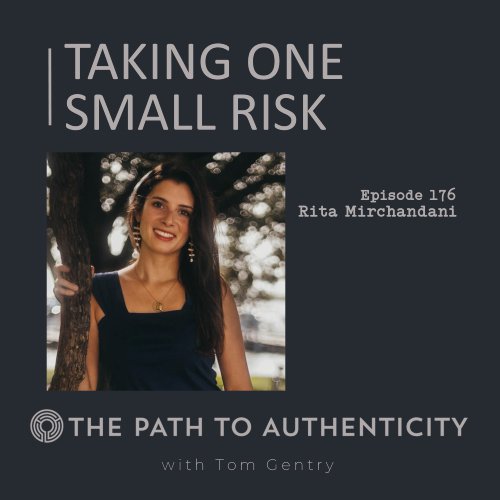 Rita Ellen Mirchandani - The Path to Authenticity