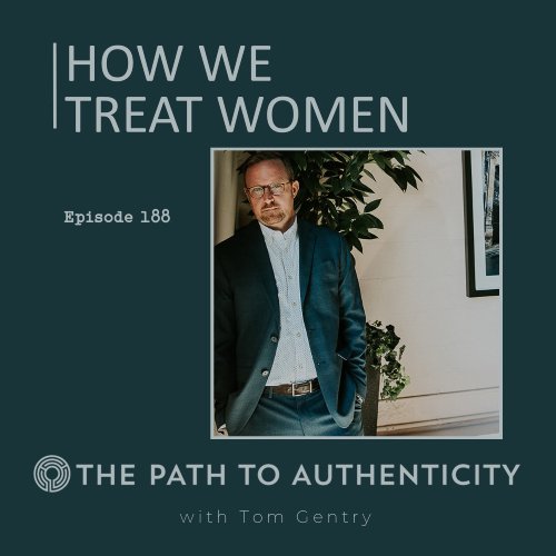 Tom Gentry - The Path to Authenticity