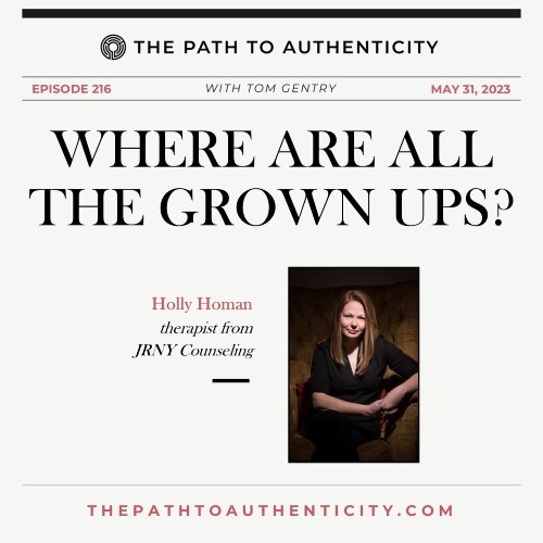 Therapist Holly Homan - The Path to Authenticity