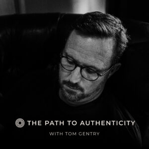 The Path to Authenticity podcast